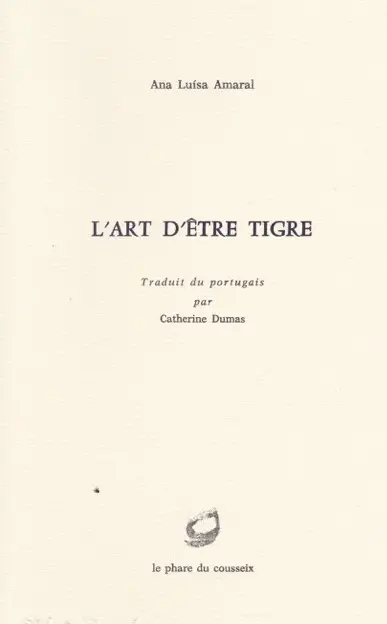 L'art d'être tigre