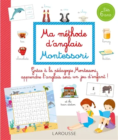 Ma méthode d'anglais Montessori : dès 7 ans