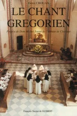Le chant grégorien