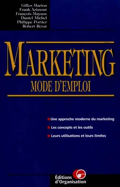 Marketing mode d'emploi