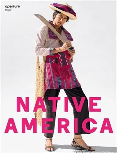 Magazine Aperture 240 Native America