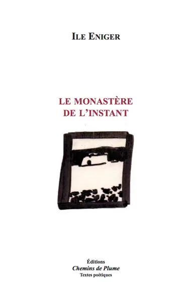 Le monastère de l'instant
