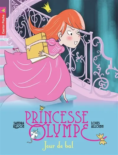 Princesse Olympe. Vol. 4. Jour de bal