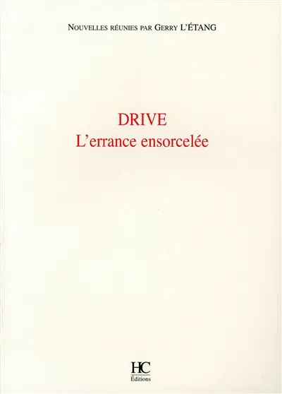 Drive, l'errance ensorcelée