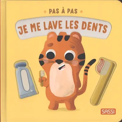 Pas à pas. Je me lave les dents