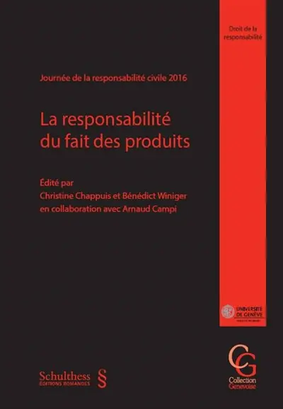 La responsabilité du fait des produits
