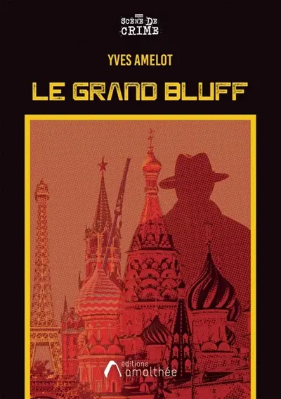 Le grand bluff