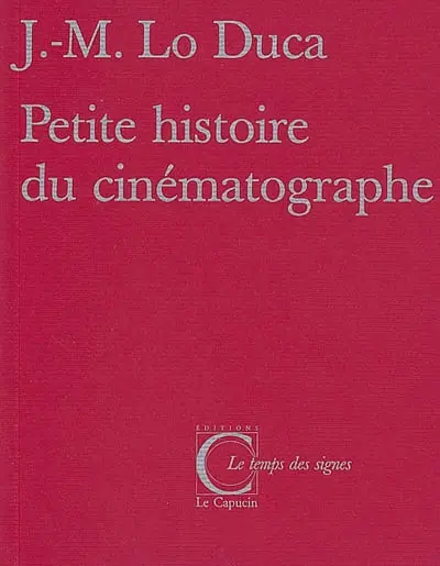 Petite histoire du cinématographe