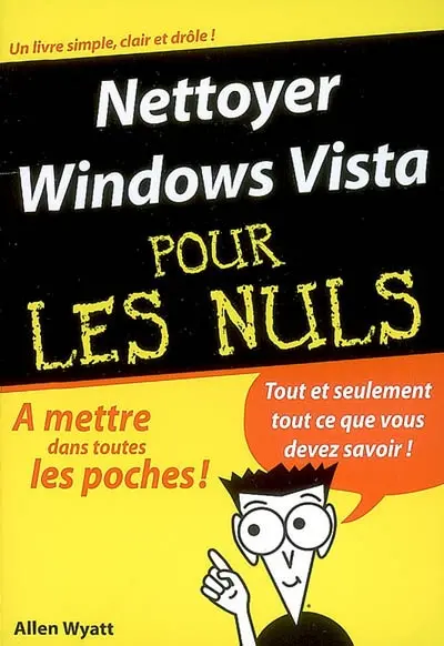Nettoyer Windows Vista pour les nuls