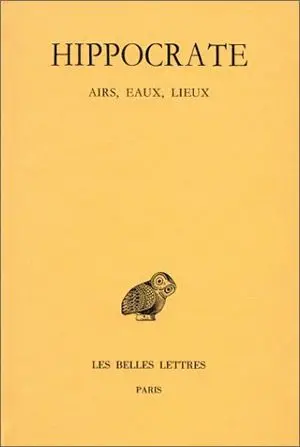 Oeuvres complètes. Vol. 2-2. Airs, eaux, lieux