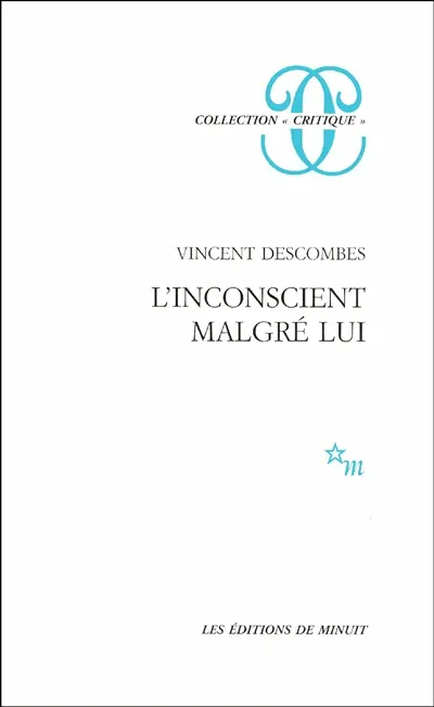 L'Inconscient malgré lui
