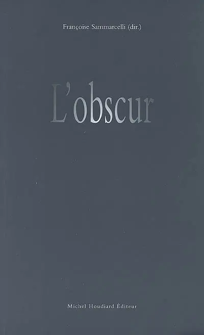 L'obscur