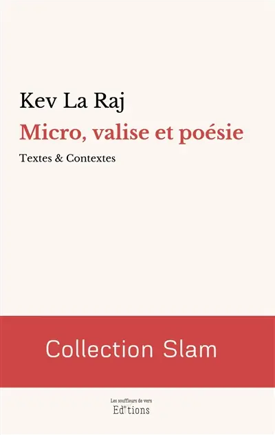 Micro, valise et poésie : textes et contextes