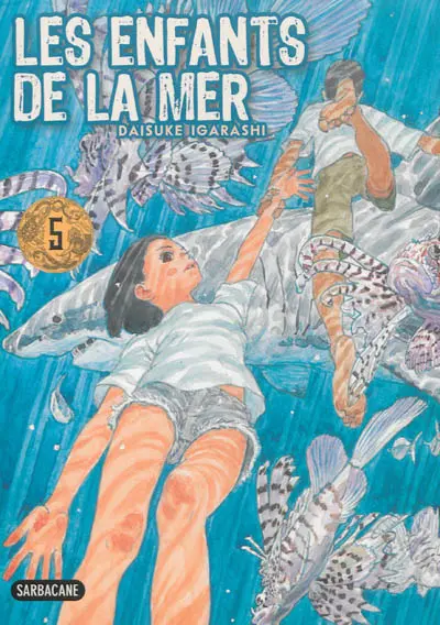 Les enfants de la mer. Vol. 5