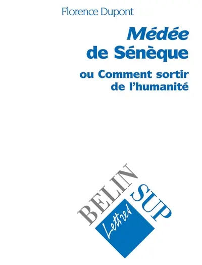 Médée de Sénèque : un théâtre de la violence