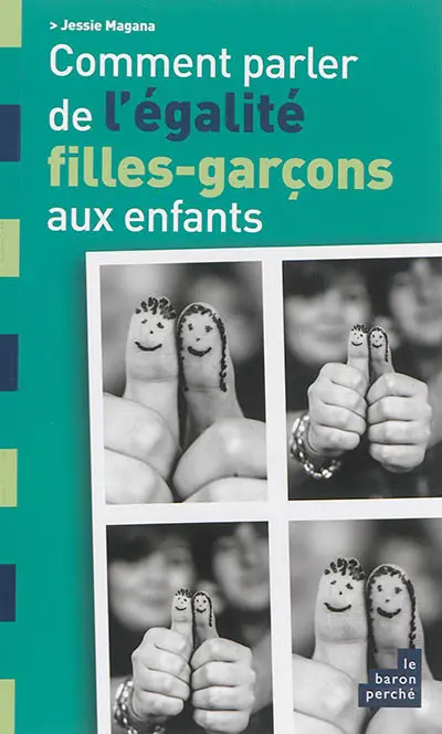 Comment parler de l'égalité filles-garçons aux enfants