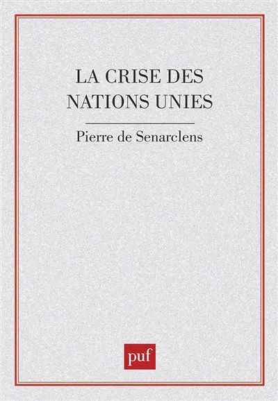 La Crise des Nations unies