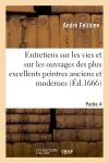 Entretiens sur les vies. 4e partie. : S. Mabre-Cramoisy, 1685