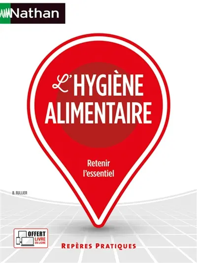 L'hygiène alimentaire : retenir l'essentiel