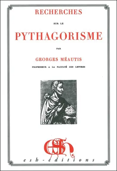 Recherches sur le pythagorisme