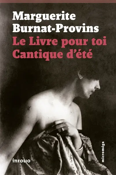 Le livre pour toi. Cantique d'été