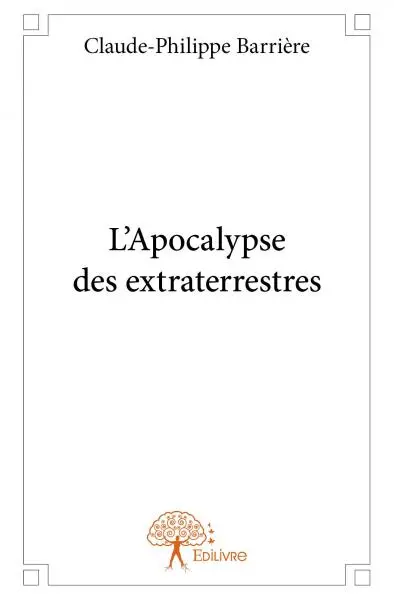 L'apocalypse des extraterrestres