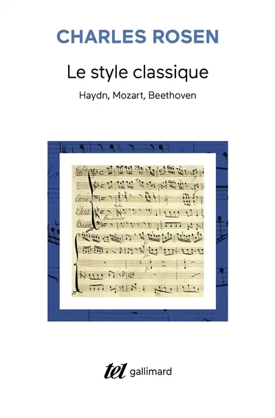 Le style classique : Haydn, Mozart, Beethoven