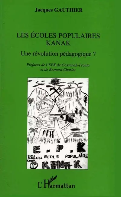 Les écoles populaires Kanak : une révolution pédagogique ?