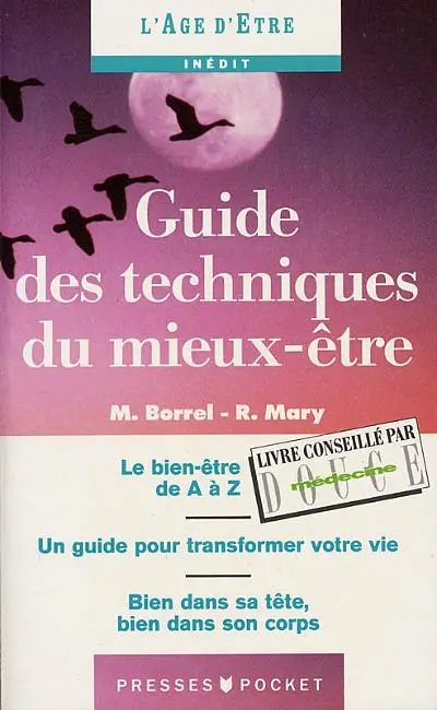 Guide des techniques du mieux-être