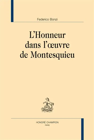 L'honneur dans l'oeuvre de Montesquieu