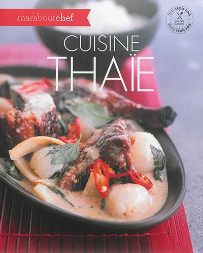 Cuisine thaïe : les meilleures recettes pour des dîners en famille ou entre amis