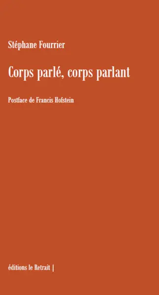 Corps parlé, corps parlant
