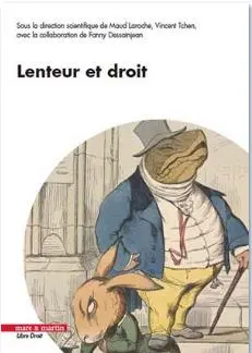Lenteur et droit