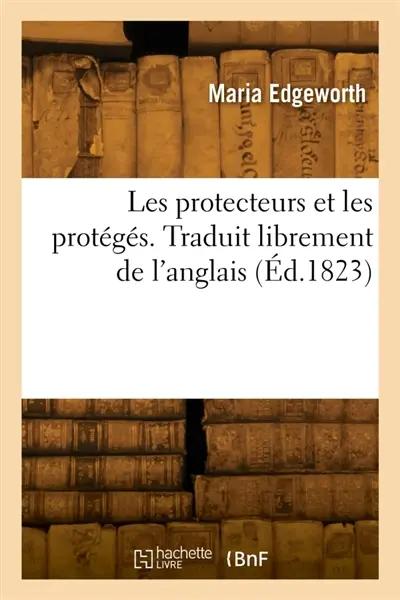 Les protecteurs et les protégés