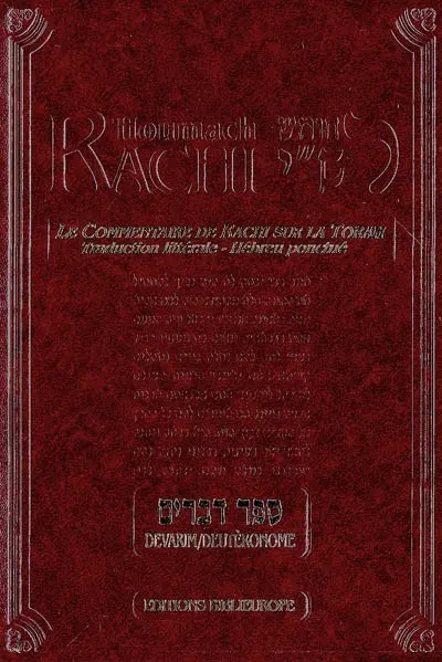Houmach Rachi : commentaire de Rachi sur la Torah. Vol. 5. Devarim. Deutèronome