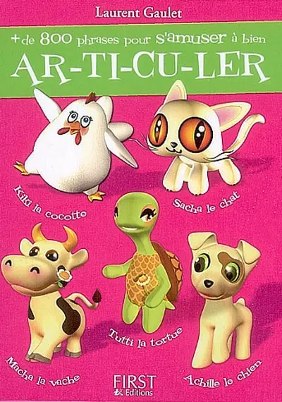 Plus de 800 phrases pour s'amuser à bien ar-ti-cu-ler