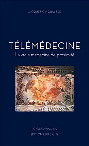 La télémédecine : la vraie médecine de proximité