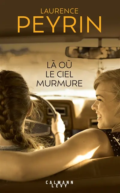 Là où le ciel murmure. Vol. 1. 1986, le voyage perdu