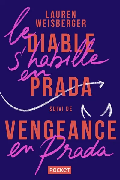 Le diable s'habille en Prada. Vengeance en Prada : le retour du diable