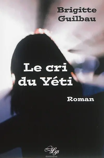 Le cri du yéti