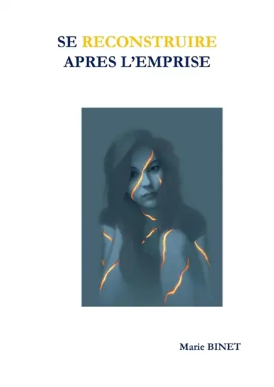 Se reconstruire après l'emprise