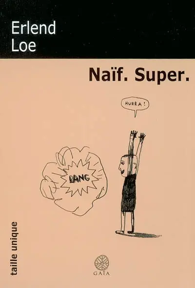 Naïf, super