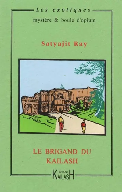 Le brigand du Kailash