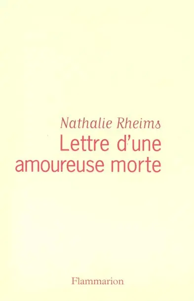 Lettre d'une amoureuse morte