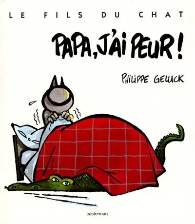 Le fils du Chat. Vol. 8. Papa, j'ai peur !