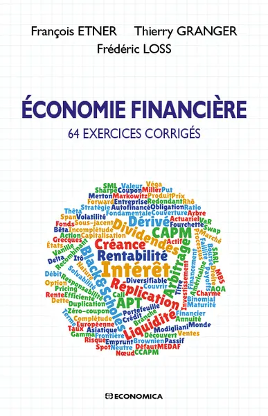 Economie financière : 64 exercices corrigés
