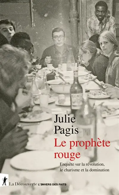 Le Prophète rouge, Julie Pagis, La Découverte
