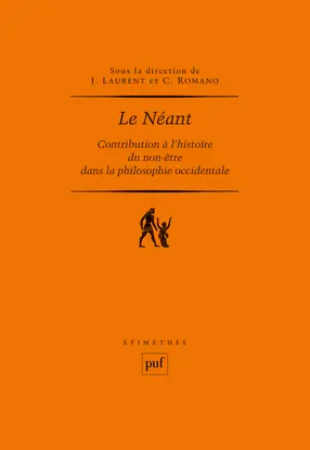 Le néant : contribution à l'histoire du non-être dans la philosophie occidentale
