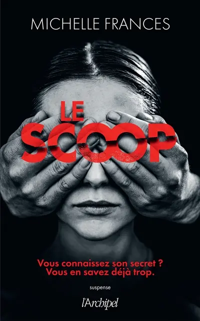Le scoop