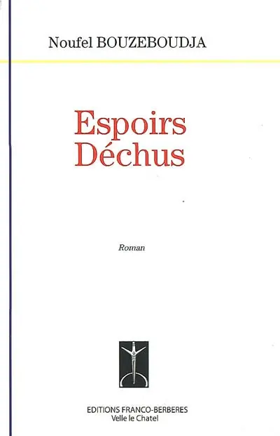 Espoirs déchus
